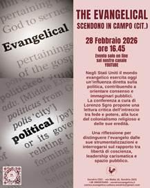 The Evangelical scendono in campo (cit.)